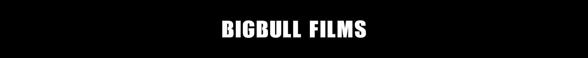 Bigbull Films